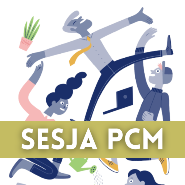 PCM - sesja dla uczestników Prawnika od nowa