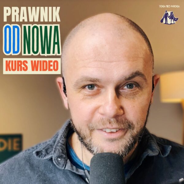 PREORDER "Prawnik od nowa - video edition" (edukacyjno-rozwojowy kurs wideo dla prawników)