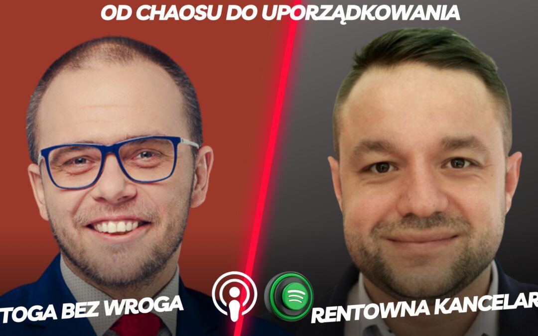 Podkast Klub Rentowna Kancelaria – odcinek „Toga bez wroga”, gość Adam Sornek